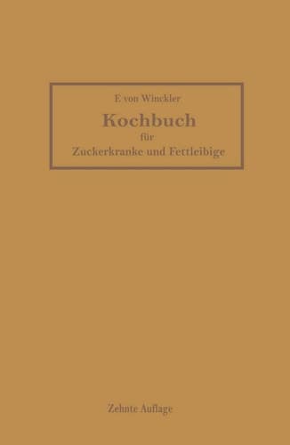Kochbuch für Zuckerkranke und Fettleibige