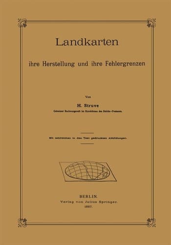 Landkarten ihre Herstellung und ihre Fehlergrenzen (German Edition)