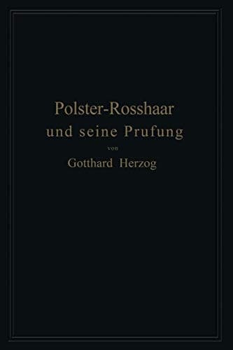 Polster-Rosshaar und seine Prüfung Eine Anleitung zur Untersuchung und Bewertung von Polster-Rosshaar