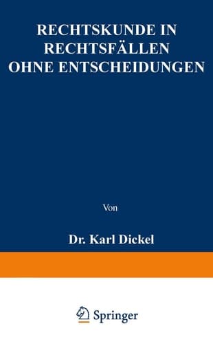 Rechtskunde in Rechtsfällen ohne Entscheidungen: Zum Gebrauche bei akademischen Uebungen und beim Selbstudium für Iuristen, Forstbeflissene und Regierungsreferendare (German Edition)