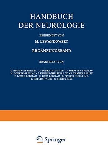 Handbuch der Neurologie Ergänzungsband Zweiter Teil 1. Abschnitt