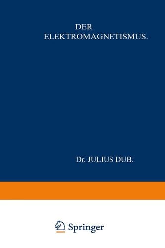 Der Elektromagnetismus (German Edition)