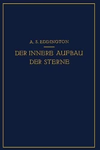 Der Innere Aufbau der Sterne