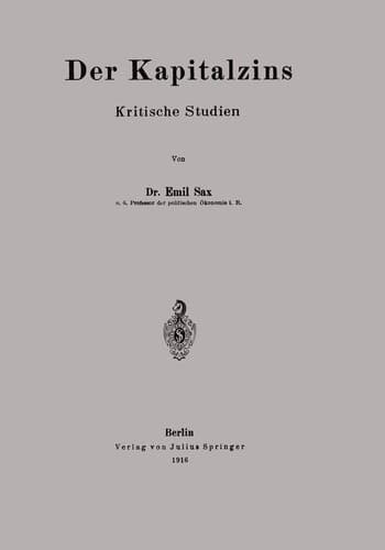 Der Kapitalzins: Kritische Studien (German Edition)