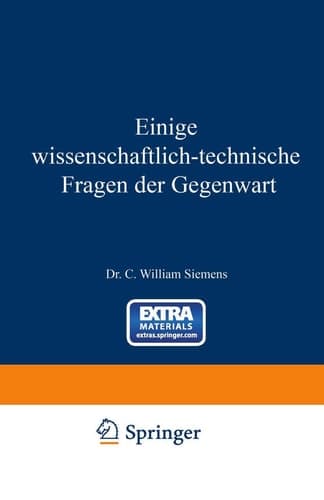 Einige Wissenschaftlich-technische Fragen der Gegenwart (German Edition)