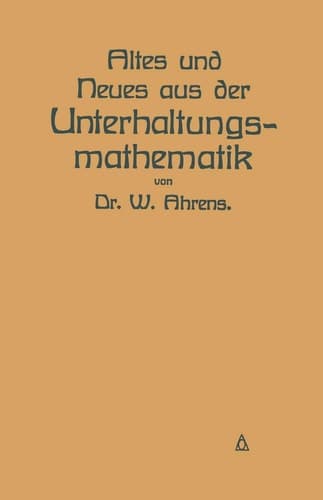 Altes und Neues aus der Unterhaltungsmathematik (German Edition)