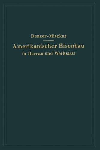 Amerikanischer Eisenbau in Bureau und Werkstatt