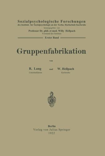 Gruppenfabrikation (Sozialpsychologische Forschungen) (German Edition)