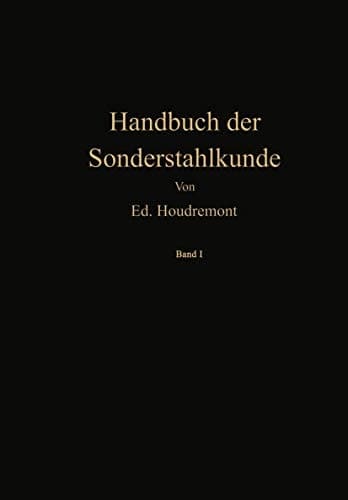 Handbuch der Sonderstahlkunde (German Edition)