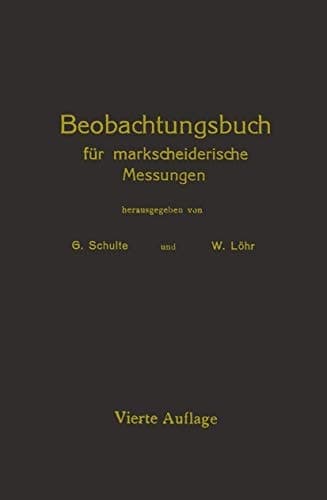 Beobachtungsbuch für markscheiderische Messungen