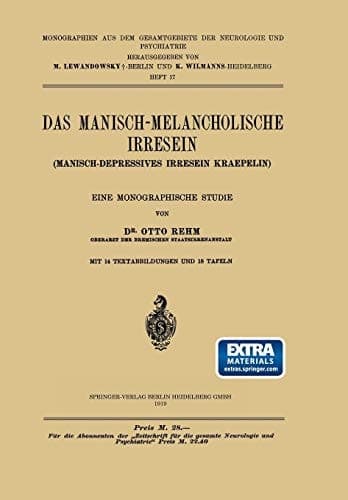 Das Manisch-Melancholische Irresein Manisch-Depressives Irresein Kraepelin