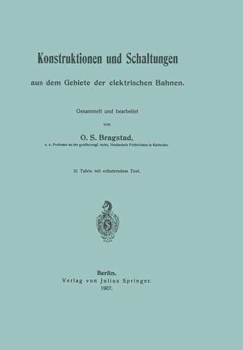 Konstruktionen und Schaltungen aus dem Gebiete der elektrischen Bahnen (German Edition)