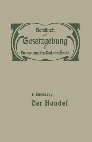 Handel und Gewerbe I. Der Handel