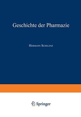 Geschichte der Pharmazie (German Edition)