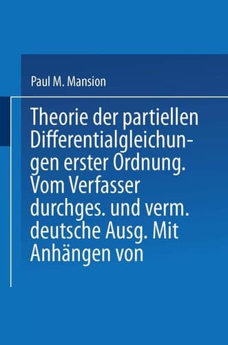Theorie der Partiellen Differentialgleichungen erster Ordnung (German Edition)