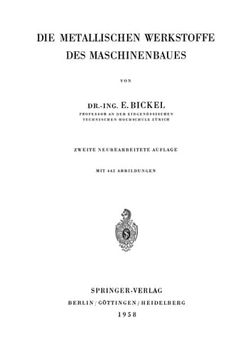Die metallischen Werkstoffe des Maschinenbaues