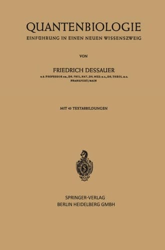 Quantenbiologie; Einführung in einen neuen Wissenszweig