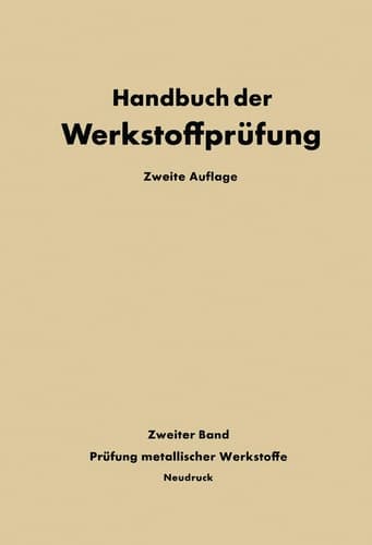 Die Prüfung der metallischen Werkstoffe