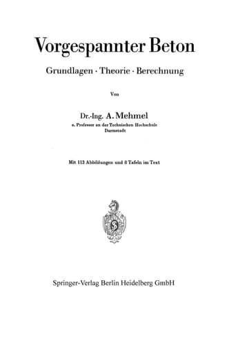 Vorgespannter Beton: Grundlagen, Theorie, Berechnung