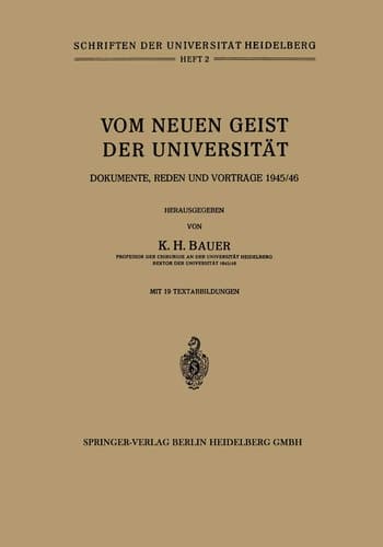 Vom Neuen Geist der Universität Dokumente, Reden und Vorträge 1945/46