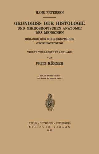 Grundriss der Histologie und Mikroskopischen Anatomie des Menschen Biologie der Mikroskopischen Grössenordnung