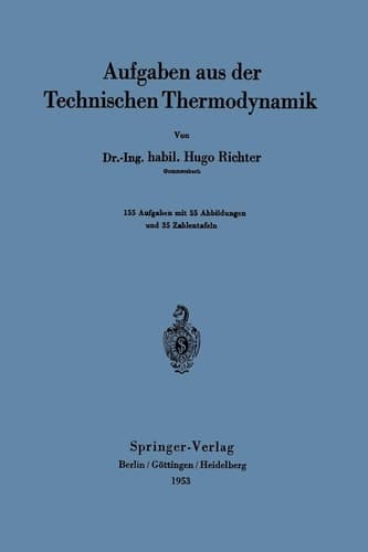 Aufgaben aus der Technischen Thermodynamik
