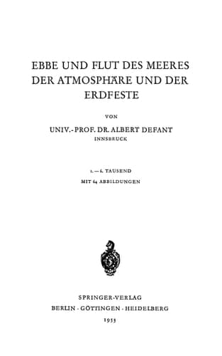 Ebbe und Flut des Meeres der Atmosphäre und der Erdfeste
