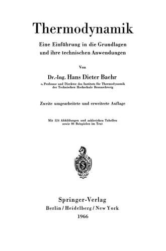 Thermodynamik: Eine Einführung in die Grundlagen und ihre technischen Anwendungen (German Edition)