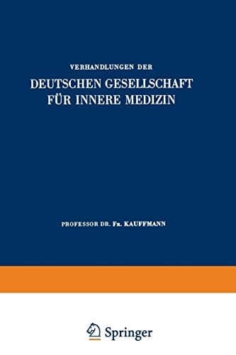 Einundsechzigster Kongress Gehalten zu Wiesbaden vom 18.–21. April 1955