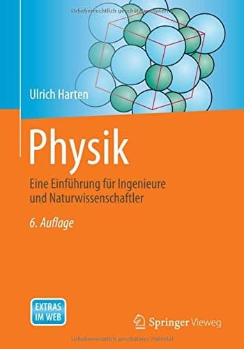 Physik Eine Einführung für Ingenieure und Naturwissenschaftler