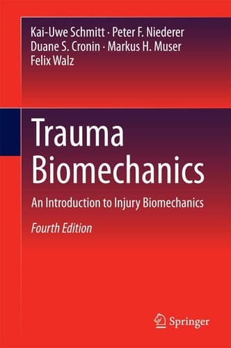 Trauma Biomechanics An Introduction to Injury Biomechanics