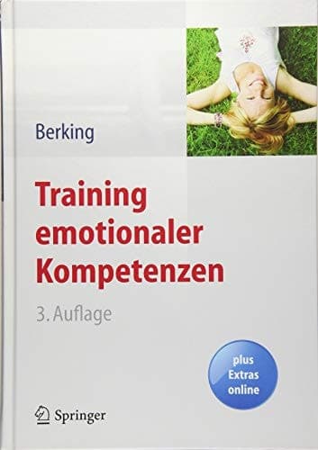 Training emotionaler Kompetenzen (Psychotherapie: Praxis) (German Edition)