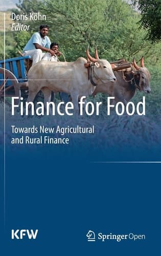 Finance for Food Towards New Agricultural and Rural Finance