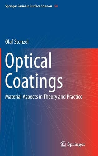 Optical Coatings Material Aspects in Theory and Practice