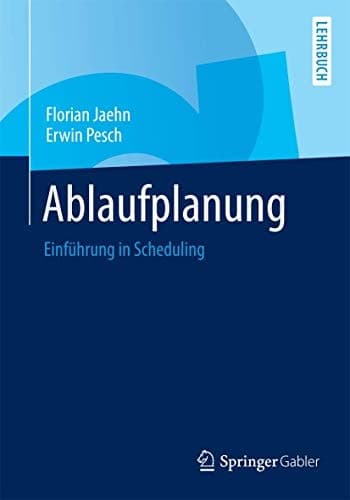 Ablaufplanung Einführung in Scheduling