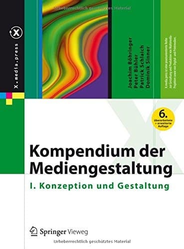 Kompendium der Mediengestaltung I. Konzeption und Gestaltung