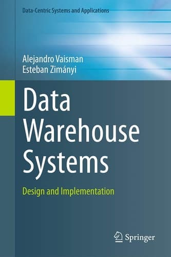 Data Warehouse Systems Design and Implementation
