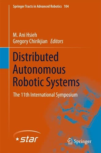 Distributed Autonomous Robotic Systems The 11th International Symposium