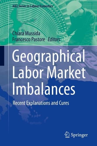 Geographical Labor Market Imbalances Recent Explanations and Cures