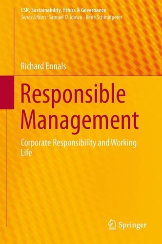 Responsible Management Corporate Responsibility and Working Life