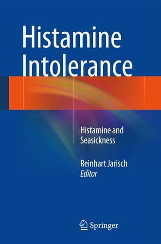 Histamine Intolerance Histamine and Seasickness