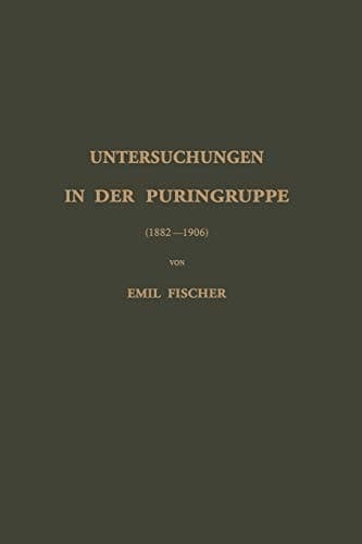 Untersuchungen in der Puringruppe: (1882―1906) (German Edition)