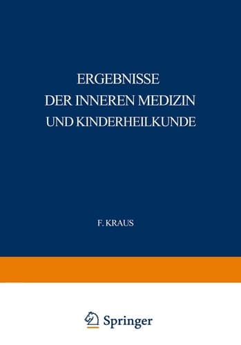 Ergebnisse der Inneren Medizin und Kinderheilkunde Neunzehnter Band