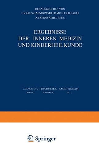 Ergebnisse der Inneren Medizin und Kinderheilkunde Fünfzehnter Band