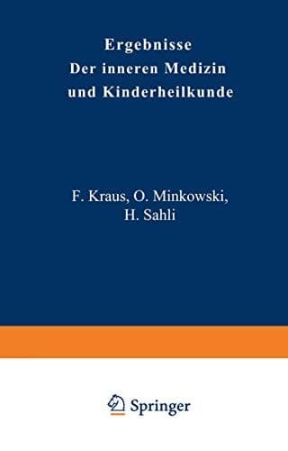 Ergebnisse der Inneren Medizin und Kinderheilkunde Vierzehnter Band