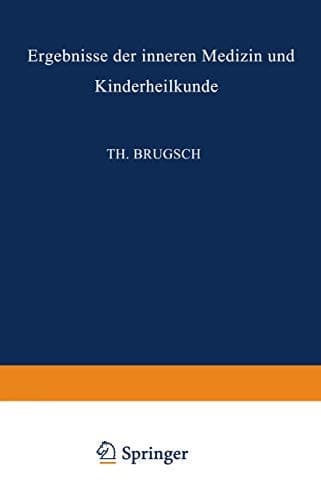 Ergebnisse der Inneren Medizin und Kinderheilkunde Dritter Band
