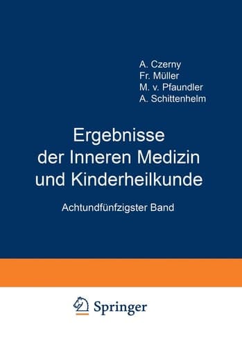 Ergebnisse der Inneren Medizin und Kinderheilkunde Achtundfünfzigster Band