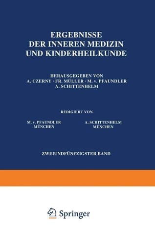 Ergebnisse der Inneren Medizin und Kinderheilkunde Zweiundfünfzigster Band