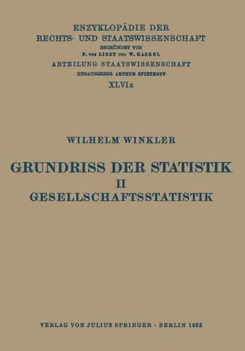 Grundriss der Statistik. II. Gesellschaftsstatistik