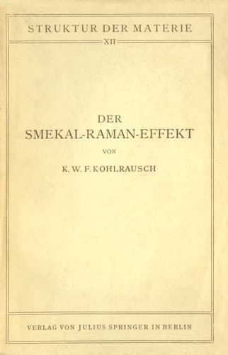 Der Smekal-Raman-Effekt Band 12